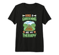 Dogs Gardening Are My Therapy Gardener T-Shirt - Trendy Graphic for Adults - T-Shirt, Sweatshirt, Hoodie