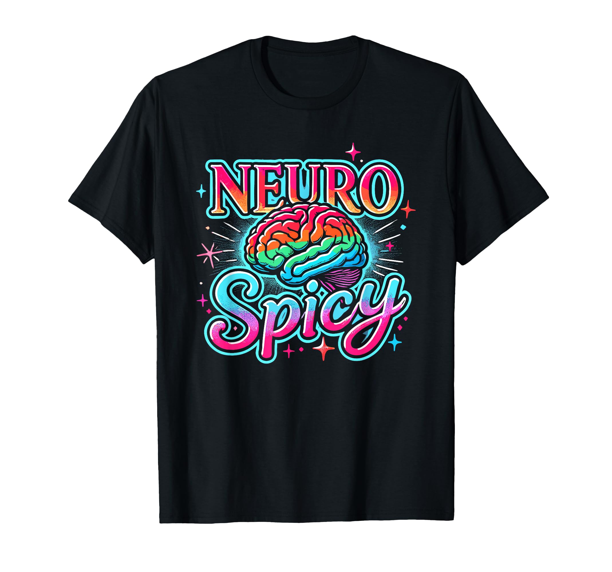 Neurospicy Neuro Spicy T-Shirt - Aesthetic Graphic for Adults - T-Shirt, Sweatshirt, Hoodie