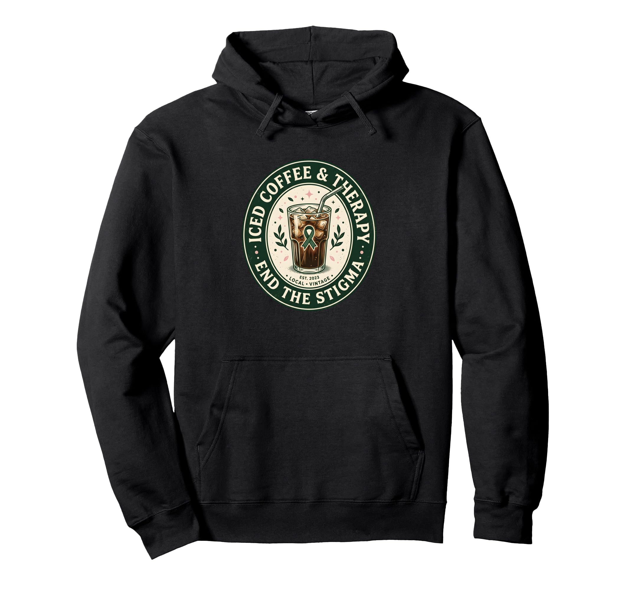 Iced Coffee Therapy End Stigma Hoodie - Fun Novelty Design for Adults - T-Shirt, Sweatshirt, Hoodie