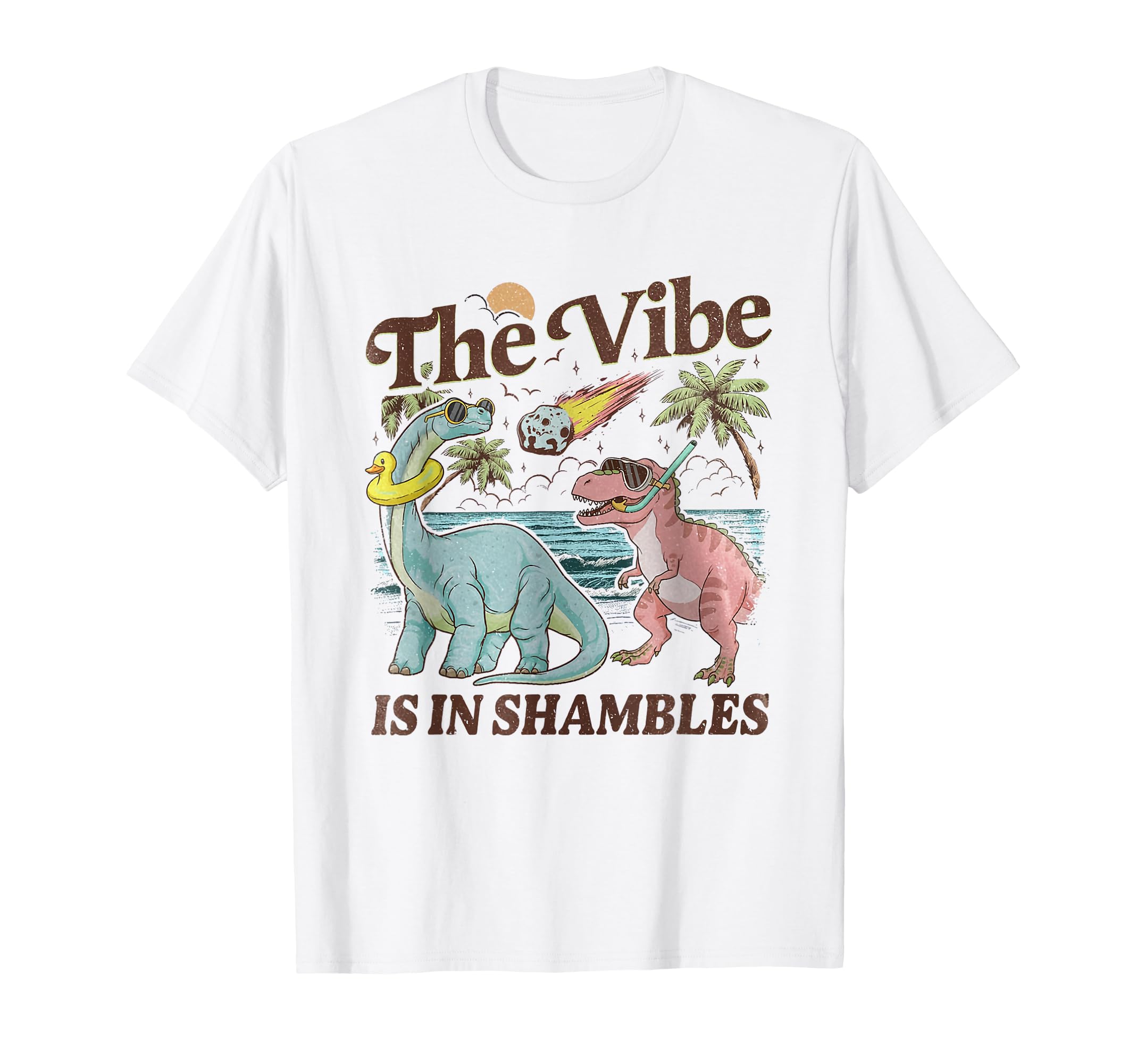 Vibe Is Shambles Funny Dinosaur T-Shirt - Minimalist Print Men Women - T-Shirt, Sweatshirt, Hoodie