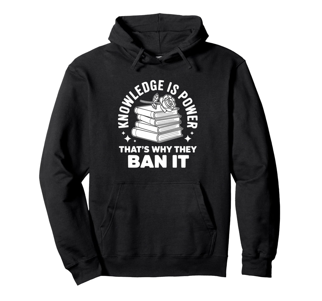 Knowledge Is Power Book Club Librarian Read Hoodie - Trendy Graphic Unisex - T-Shirt, Sweatshirt, Hoodie