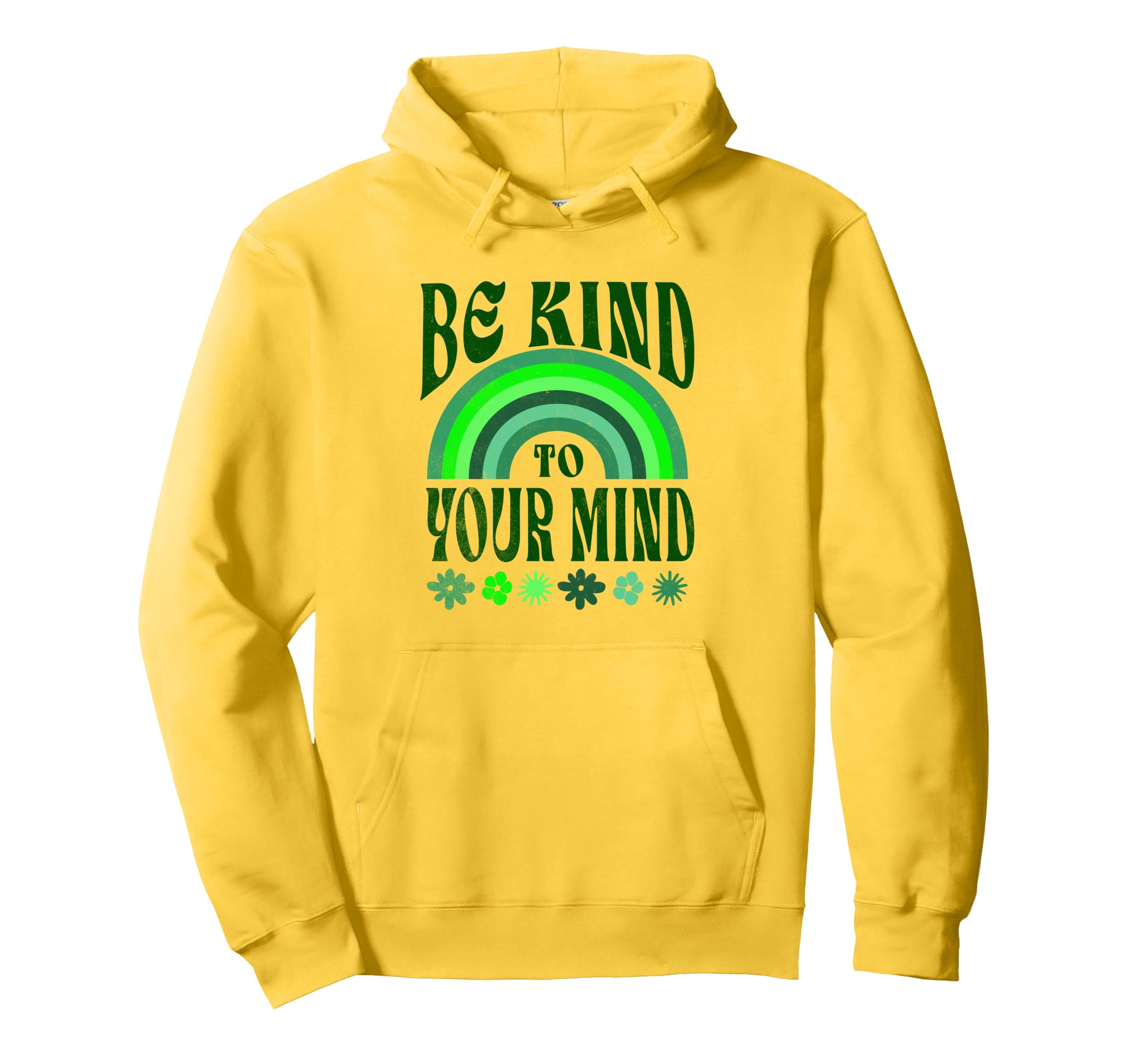Be Kind To Your Mind Groovy Rainbow Hoodie - Minimalist Print Unisex - T-Shirt, Sweatshirt, Hoodie