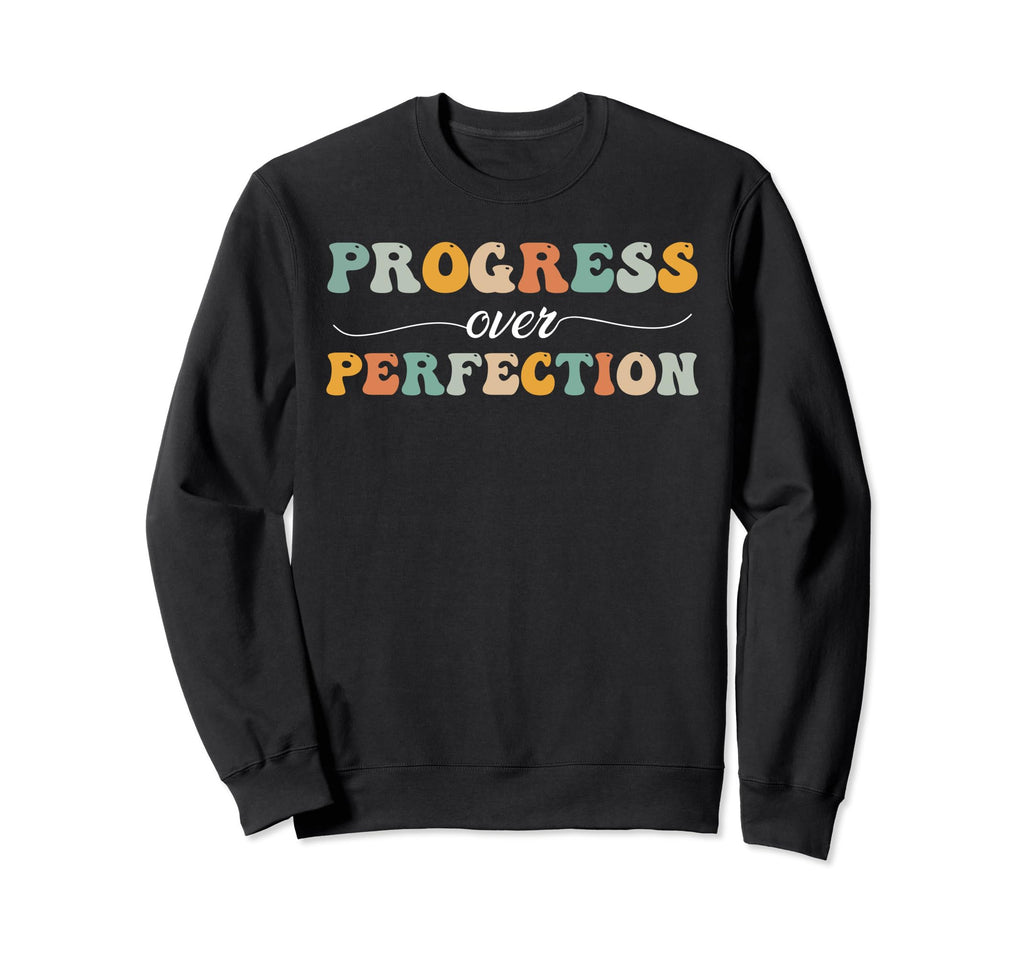 Back To School Progress Over Sweatshirt - Fun Novelty Design for Adults - T-Shirt, Sweatshirt, Hoodie