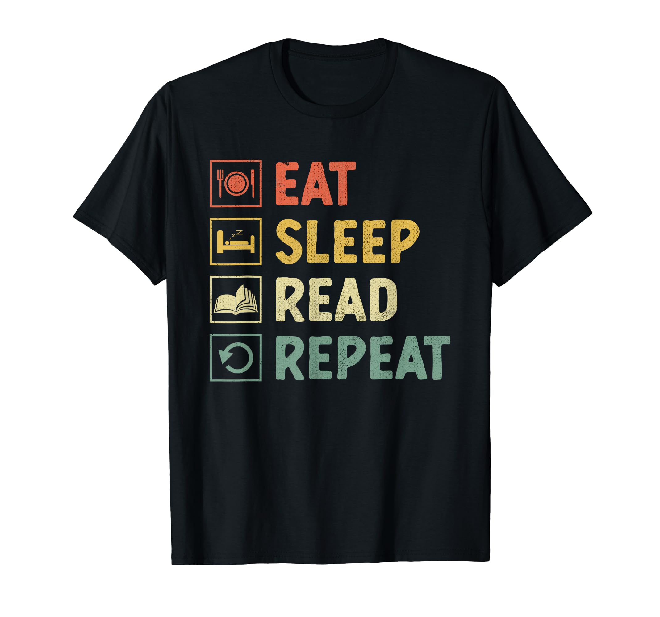 Eat Sleep Read Repeat Book Reading T-Shirt - Graphic Print for Adults - T-Shirt, Sweatshirt, Hoodie