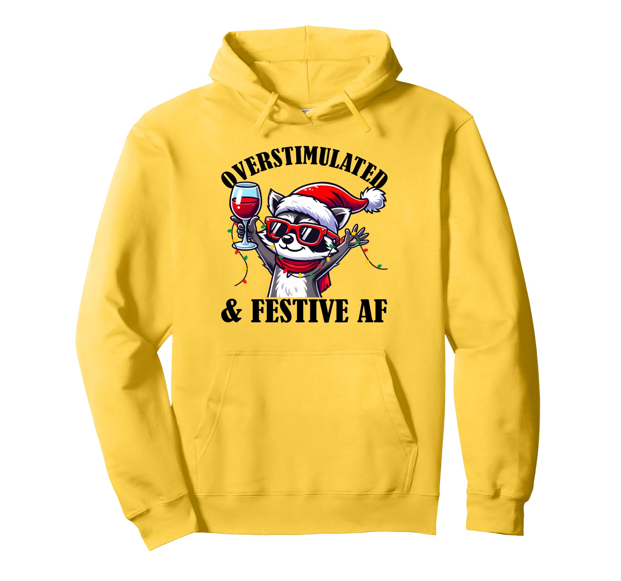 Overstimulated Festive Af Raccoon Espresso Hoodie - Unique Graphic Unisex - T-Shirt, Sweatshirt, Hoodie