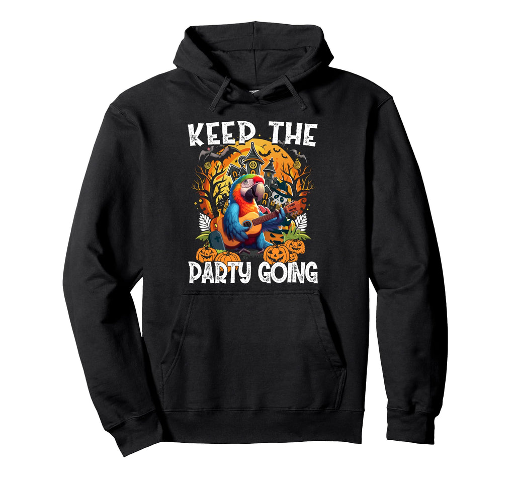 Keep Party Going Funny Halloween Parrot Hoodie - Graphic Print Men Women - T-Shirt, Sweatshirt, Hoodie