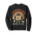 Moms Club Groovy Overstimulated Sweatshirt - Streetwear Style for Adults - T-Shirt, Sweatshirt, Hoodie