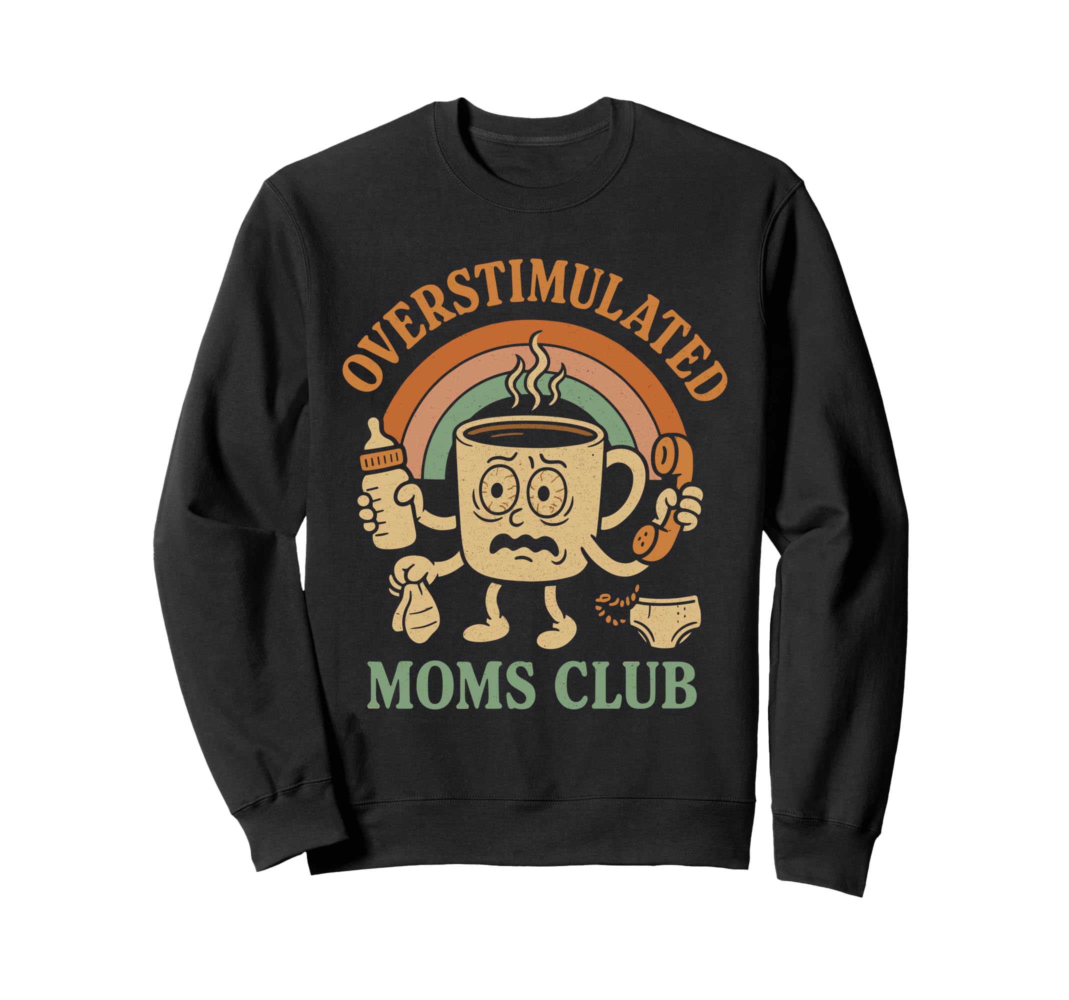 Moms Club Groovy Overstimulated Sweatshirt - Streetwear Style for Adults - T-Shirt, Sweatshirt, Hoodie