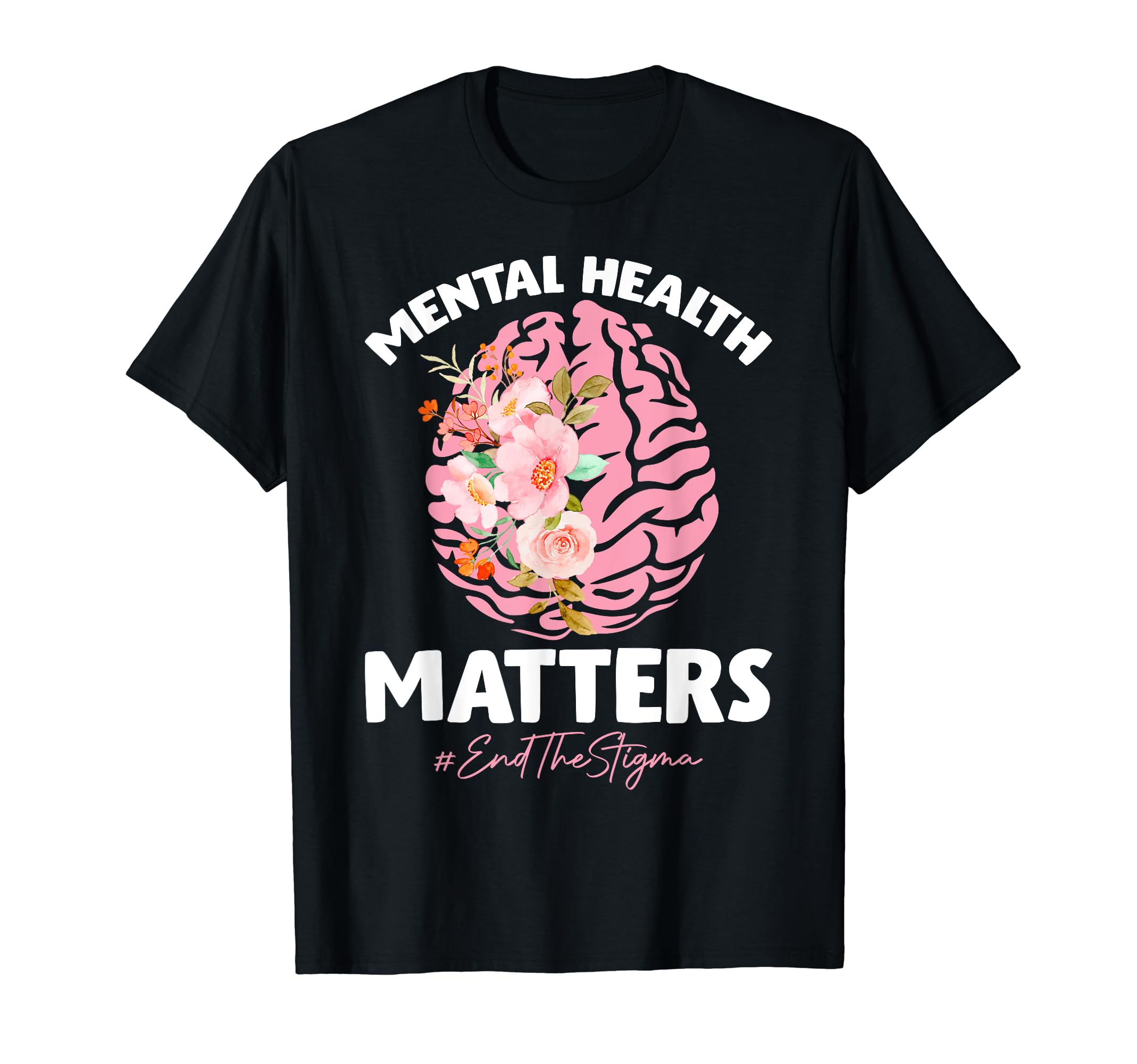 Mental Health Matters Mental Awareness T-Shirt - Trendy Graphic for Adults - T-Shirt, Sweatshirt, Hoodie