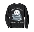 Bookish Ghost Reading Book Nerd Sweatshirt - Casual Everyday Wear Unisex - T-Shirt, Sweatshirt, Hoodie