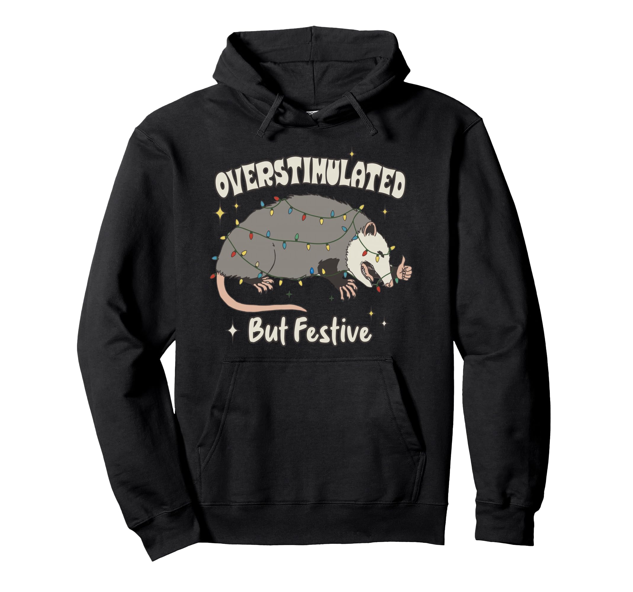 Overstimulated Possum Lights Funny Holiday Hoodie - Graphic Print Unisex - T-Shirt, Sweatshirt, Hoodie