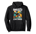 Anxiety Is My Cardio Funny Mental Hoodie - Aesthetic Graphic for Adults - T-Shirt, Sweatshirt, Hoodie