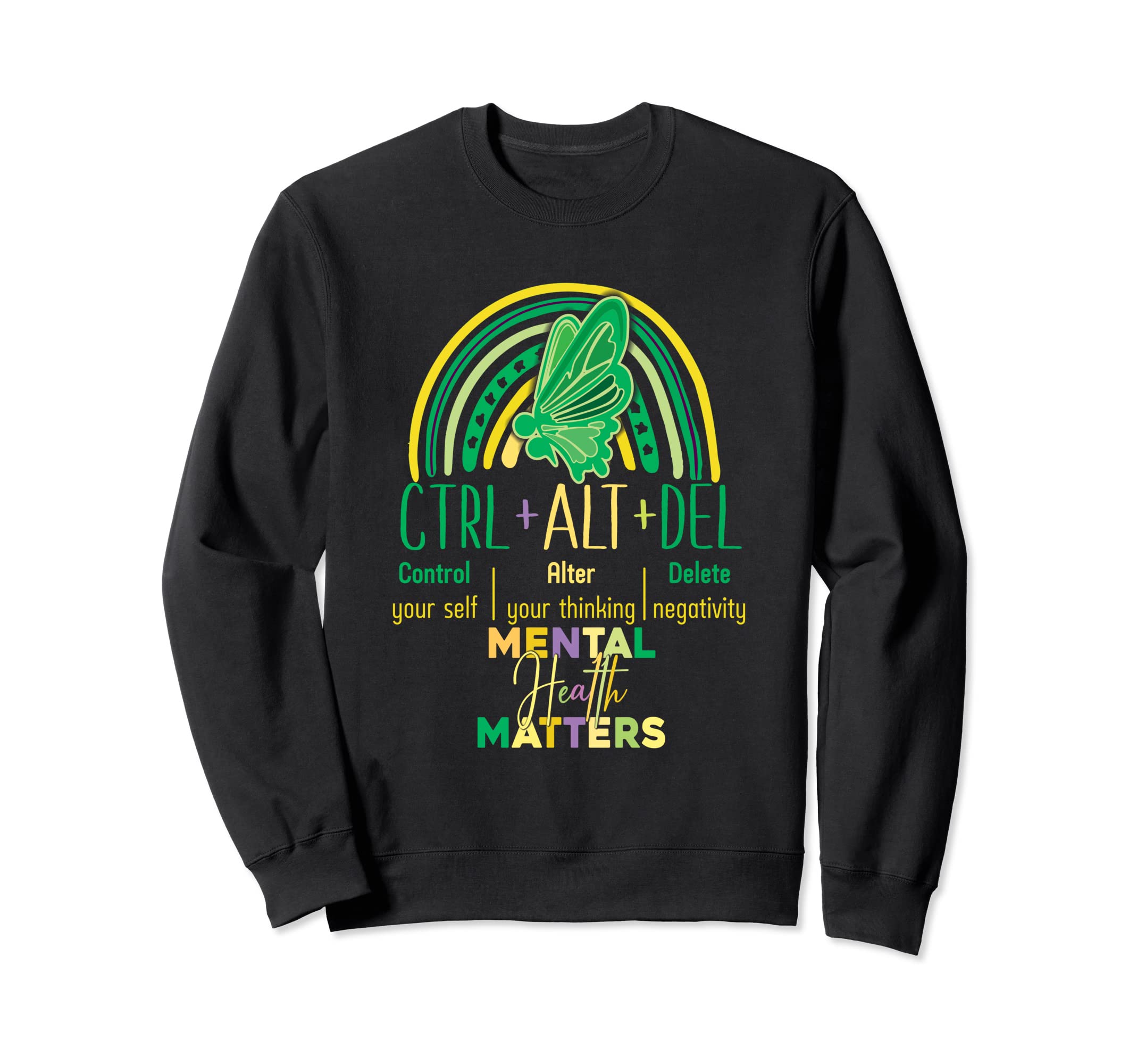 Semi Colon Rainbow Green Semicolon Sweatshirt - Novelty Apparel Men Women - T-Shirt, Sweatshirt, Hoodie