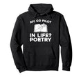 Poetry Creative Writing Verses Hoodie - Custom Art Print Men Women - T-Shirt, Sweatshirt, Hoodie