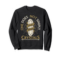 One Does Not Simply Collect Enough Sweatshirt - Graphic Print for Adults - T-Shirt, Sweatshirt, Hoodie