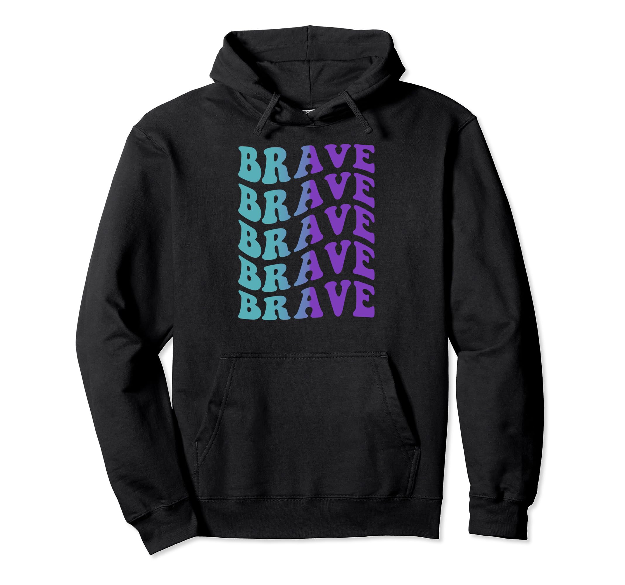 Brave Mental Health Awareness Hoodie - Trendy Graphic for Adults - T-Shirt, Sweatshirt, Hoodie