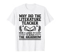 Literature Teacher School Teacher T-Shirt - Custom Art Print for Adults - T-Shirt, Sweatshirt, Hoodie