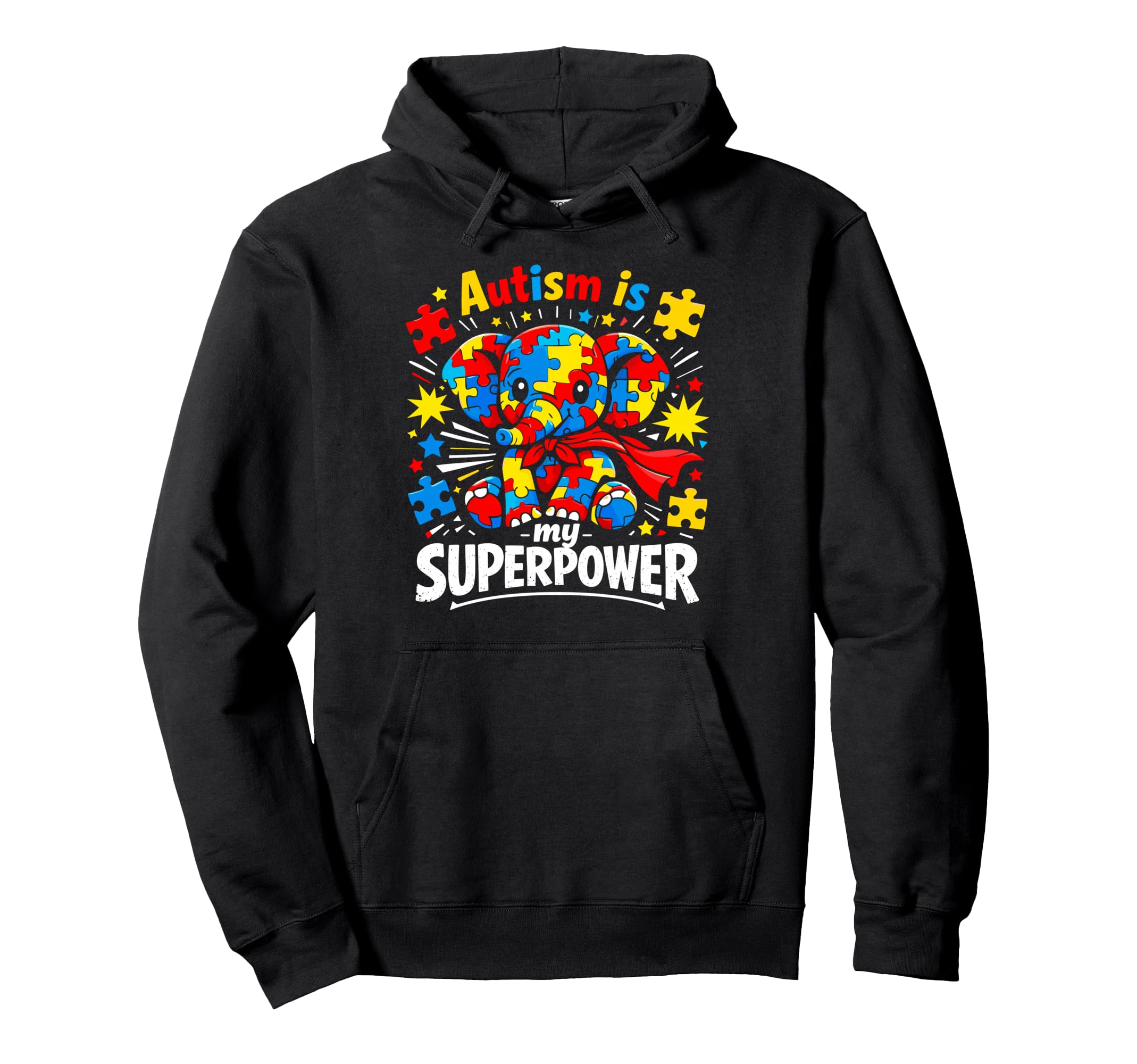 Autism Is My Superpower Hoodie - Fun Novelty Design Men Women - T-Shirt, Sweatshirt, Hoodie