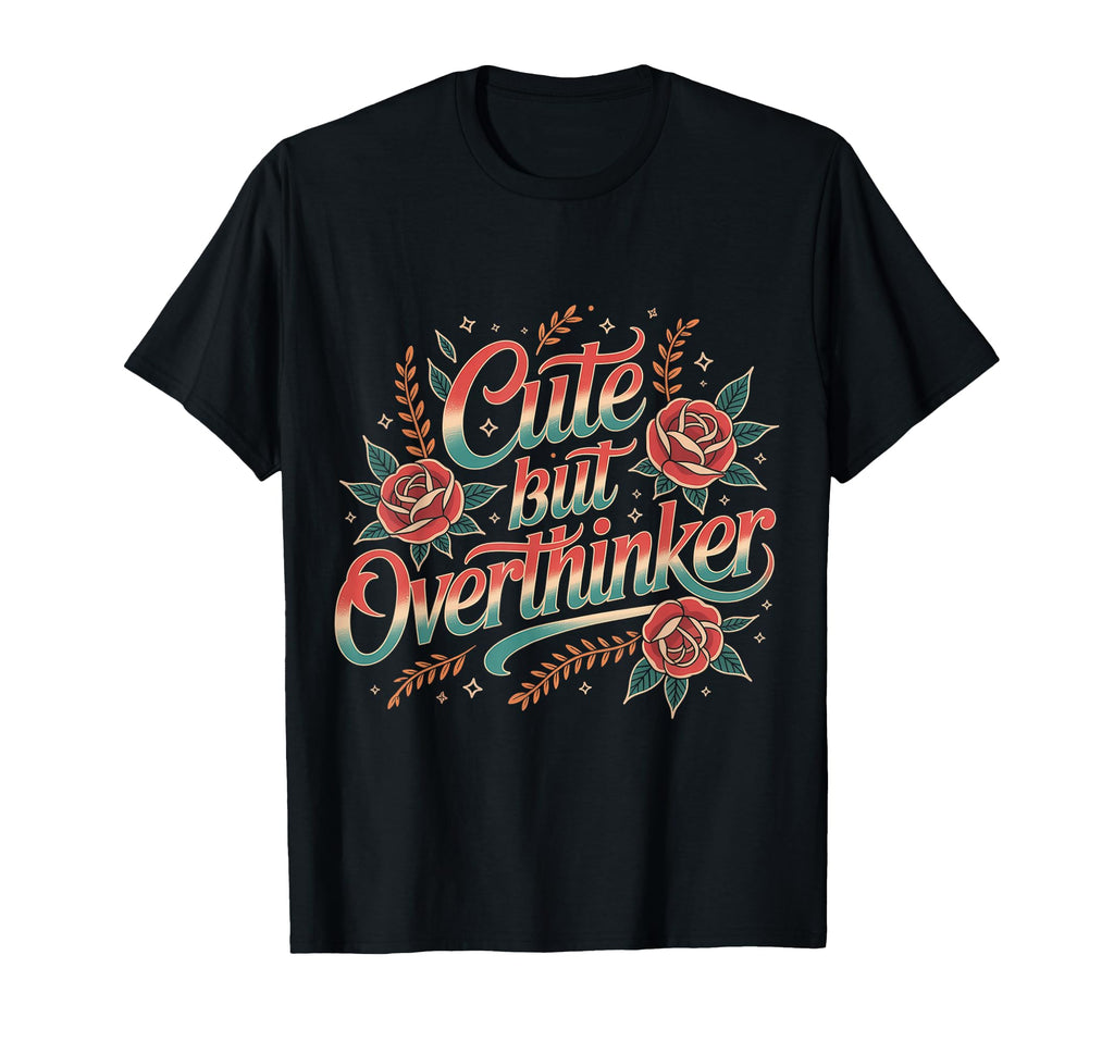 Overthinking Mind Self Awareness Sweatshirt - Graphic Print Unisex - T-Shirt, Sweatshirt, Hoodie