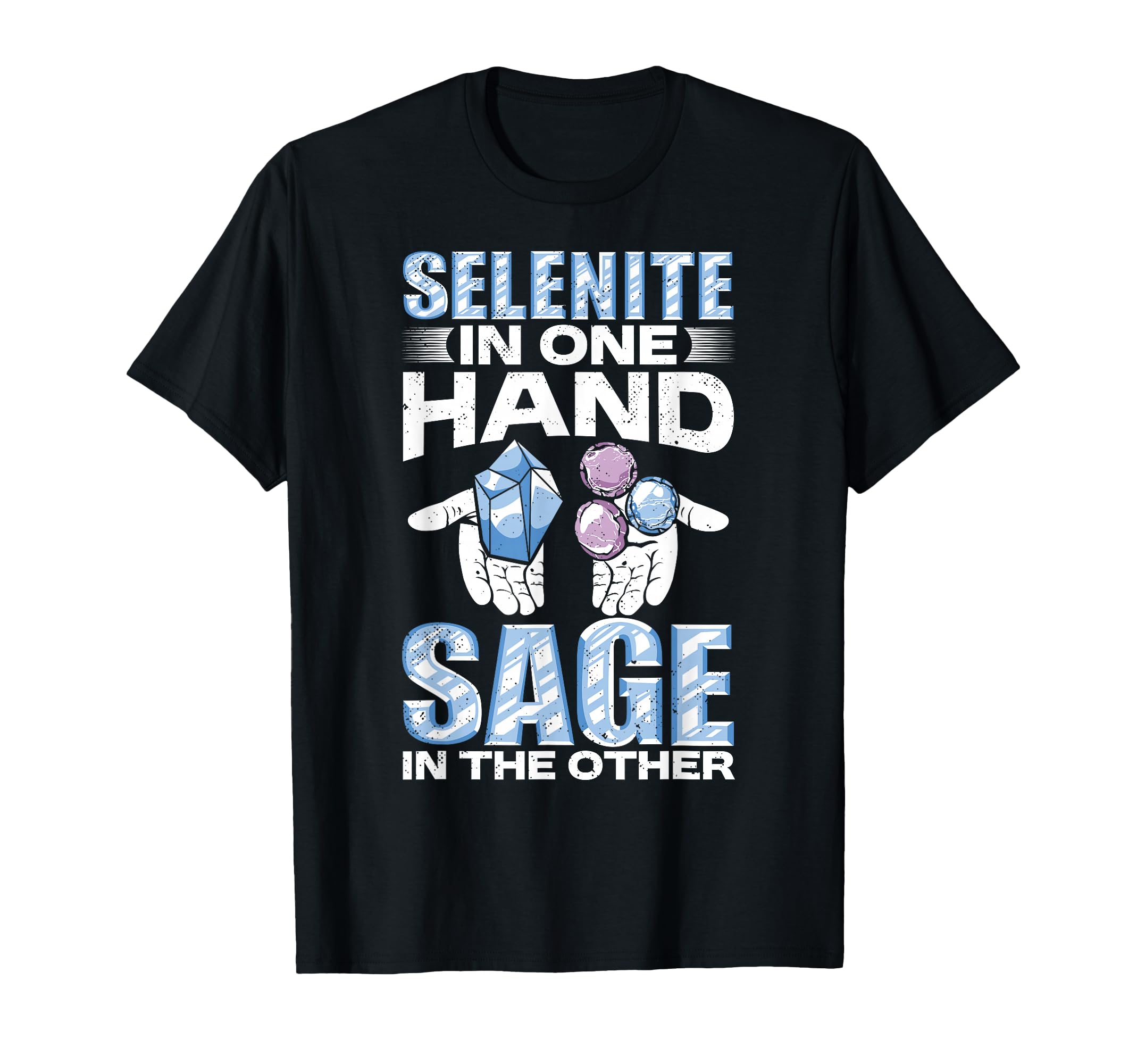 Crystal Healing Selenite Sage T-Shirt - Custom Art Print for Adults - T-Shirt, Sweatshirt, Hoodie
