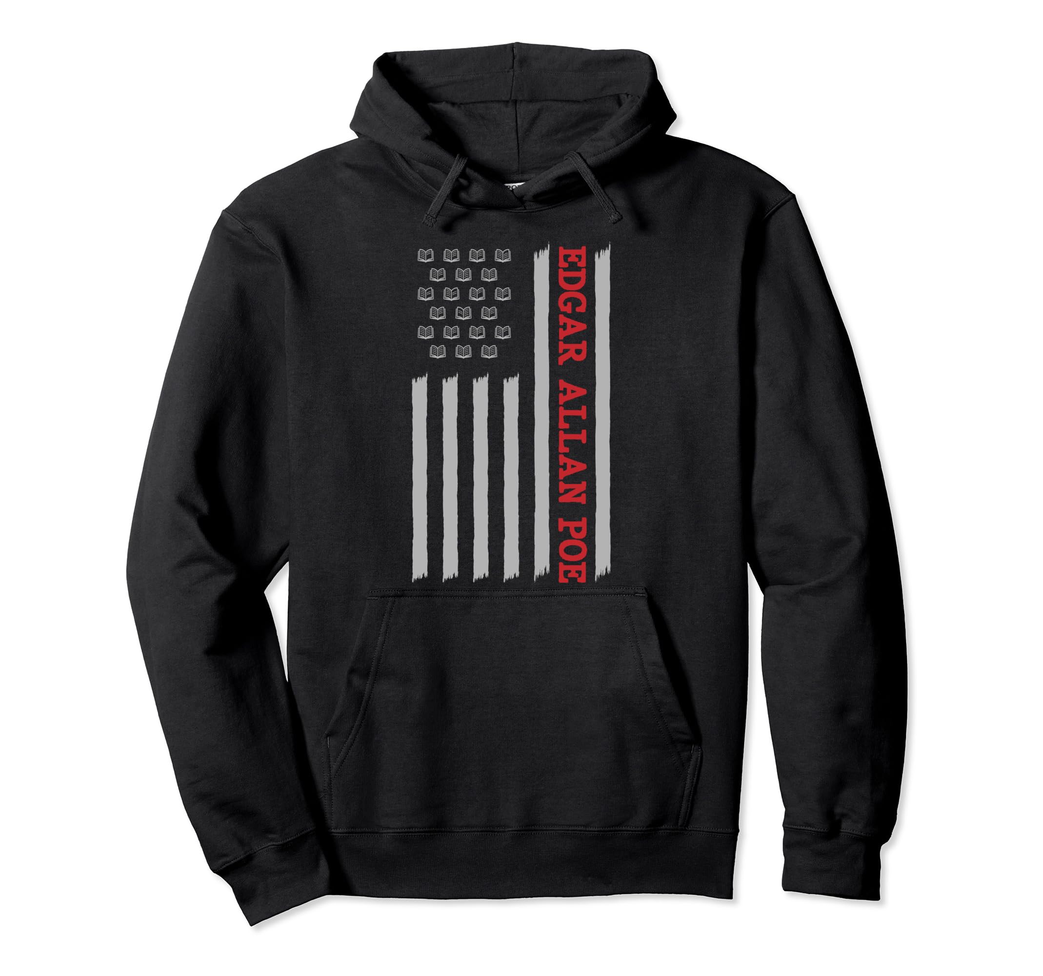 Edgar Allan Poe Us Flag Literature Us Hoodie - Unique Graphic Men Women - T-Shirt, Sweatshirt, Hoodie