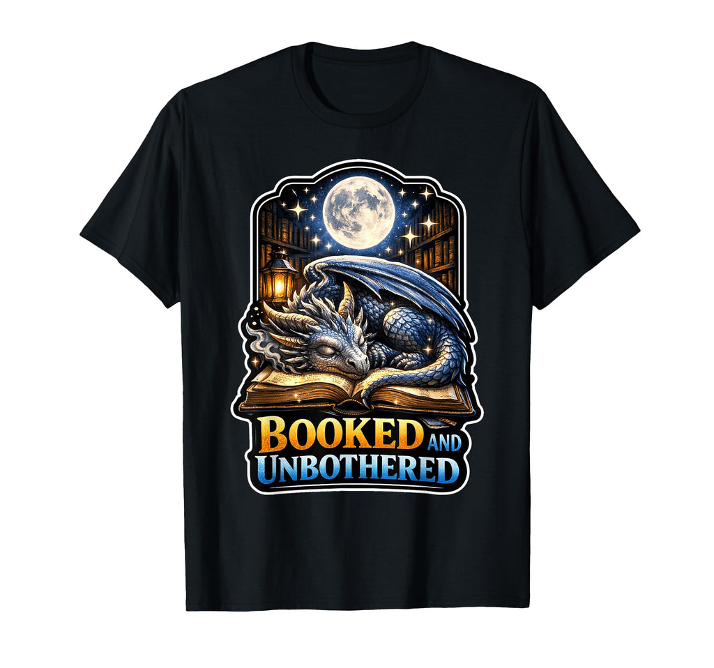 Booked And Unbothered Fantasy Reader T-Shirt - Minimalist Print Men Women - T-Shirt, Sweatshirt, Hoodie