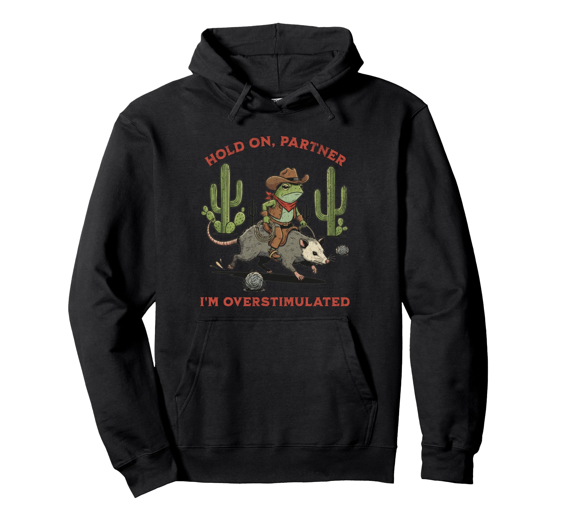 Hold Partner Im Overstimulated Hoodie - Fun Novelty Design Unisex - T-Shirt, Sweatshirt, Hoodie