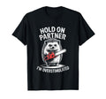 Hedgehog And Chainsaw Hold Partner Im T-Shirt - Streetwear Style Unisex - T-Shirt, Sweatshirt, Hoodie