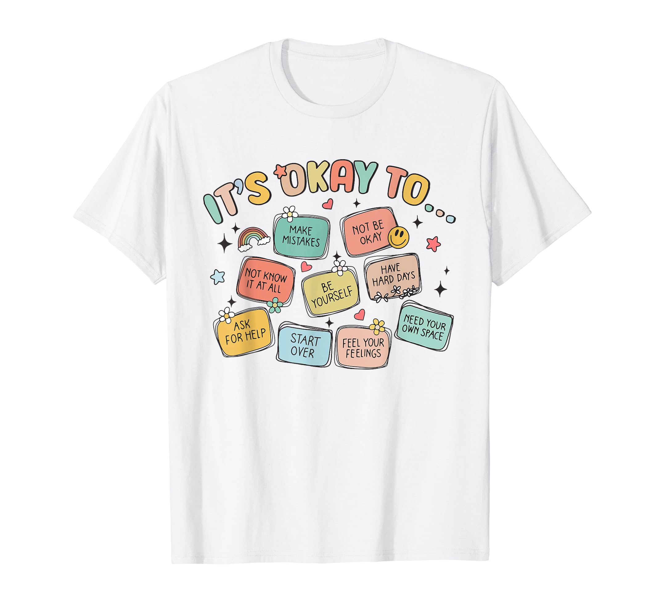 School Counselor Its Ok To Mental T-Shirt - Trendy Graphic for Adults - T-Shirt, Sweatshirt, Hoodie