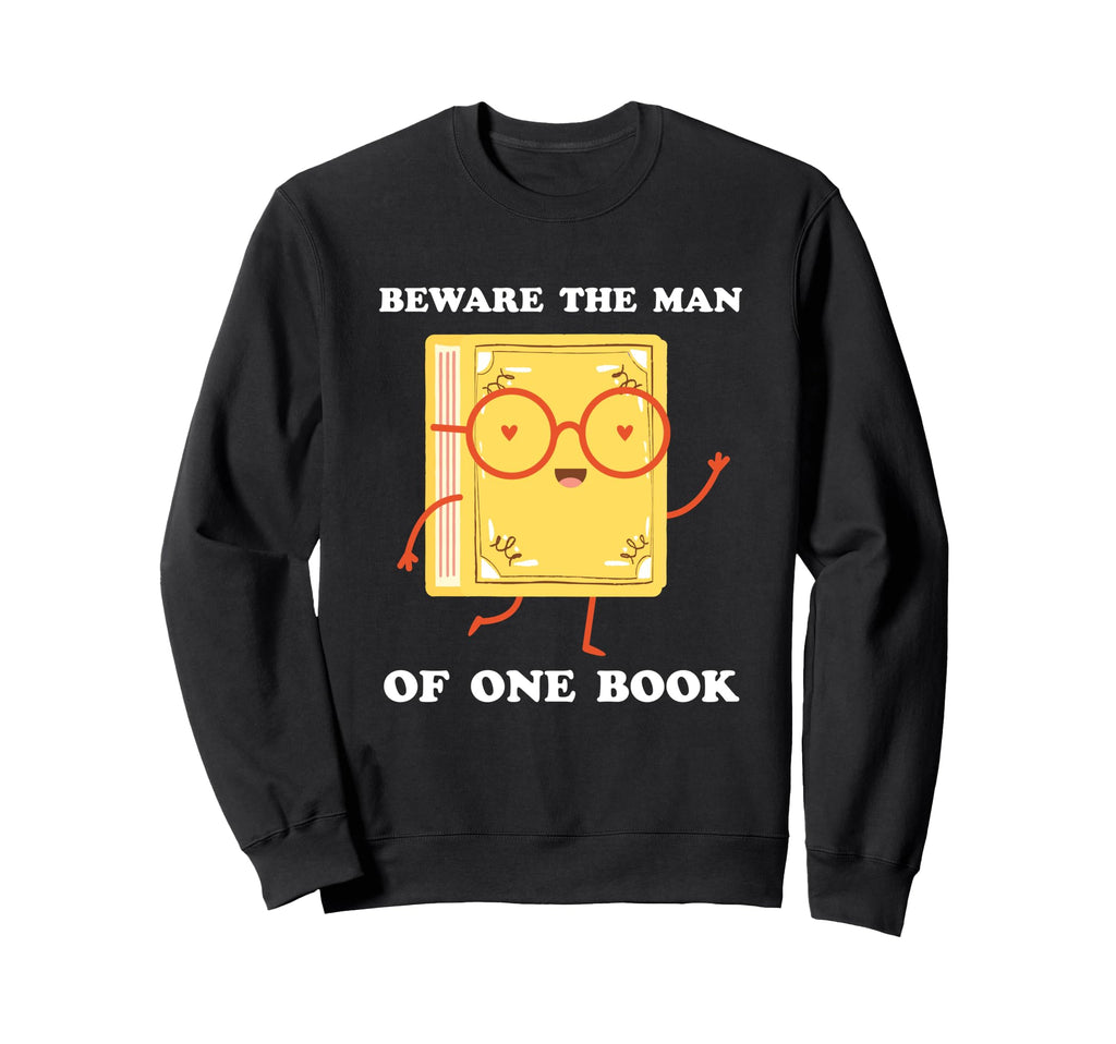 Beware One Book Thomas Aquinas Sweatshirt - Graphic Print Unisex - T-Shirt, Sweatshirt, Hoodie