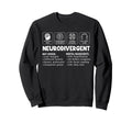 Neurodivergent Mental Ingredients Sweatshirt - Trendy Graphic Men Women - T-Shirt, Sweatshirt, Hoodie