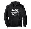 Healthy People Mental Health Sweatshirt - Aesthetic Graphic Unisex - T-Shirt, Sweatshirt, Hoodie
