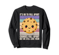 Funny Mental Health Its Ok To Fall Sweatshirt - Trendy Graphic Unisex - T-Shirt, Sweatshirt, Hoodie