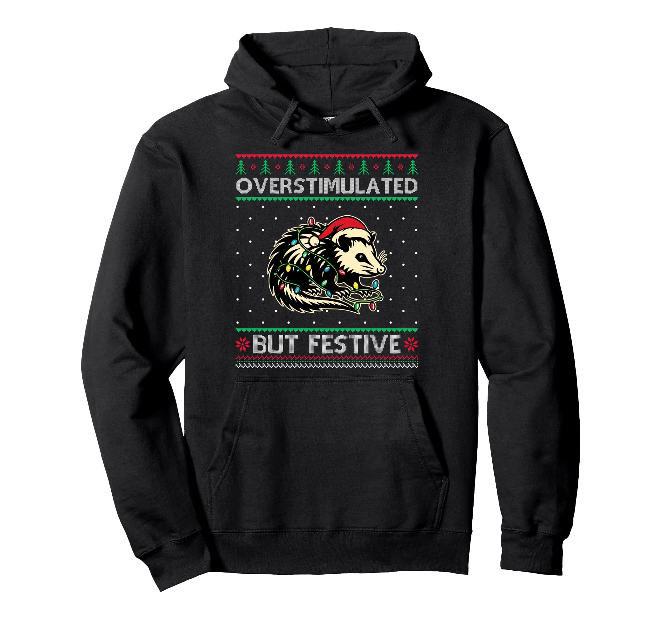 Overstimulated But Festive Opossum Hoodie - Minimalist Print for Adults - T-Shirt, Sweatshirt, Hoodie