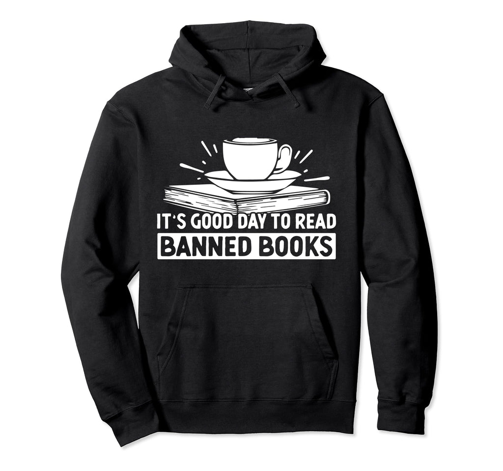 Its Good Day To Read Book Summer Hoodie - Casual Everyday Wear Unisex - T-Shirt, Sweatshirt, Hoodie