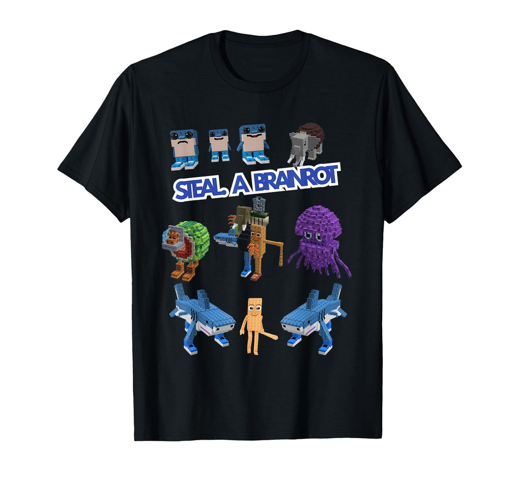 Steal Brain Rot Fan T-Shirt - Unique Graphic for Adults - T-Shirt, Sweatshirt, Hoodie