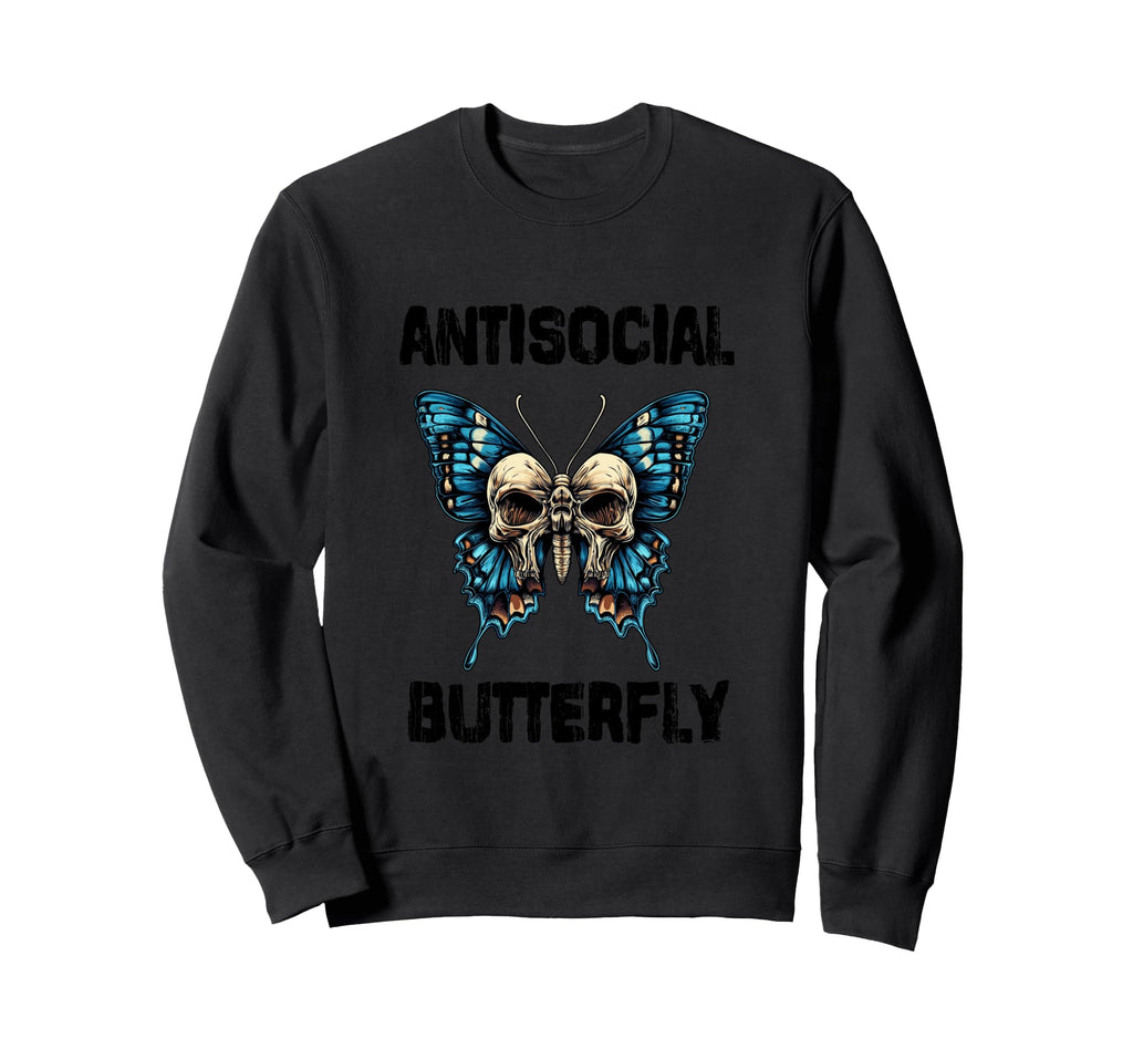 Antisocial Butterfly Gift Sweatshirt - Aesthetic Graphic for Adults - T-Shirt, Sweatshirt, Hoodie