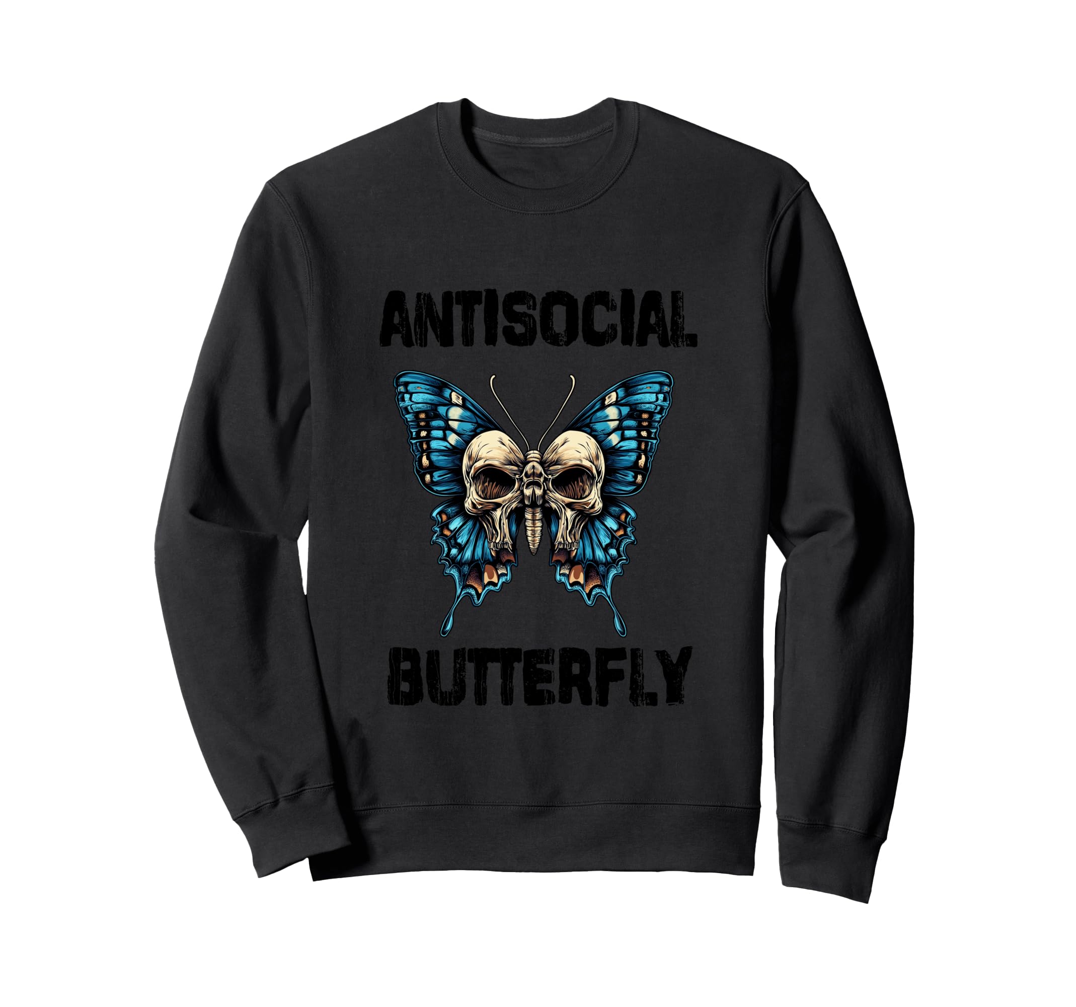 Antisocial Butterfly Gift Sweatshirt - Aesthetic Graphic for Adults - T-Shirt, Sweatshirt, Hoodie