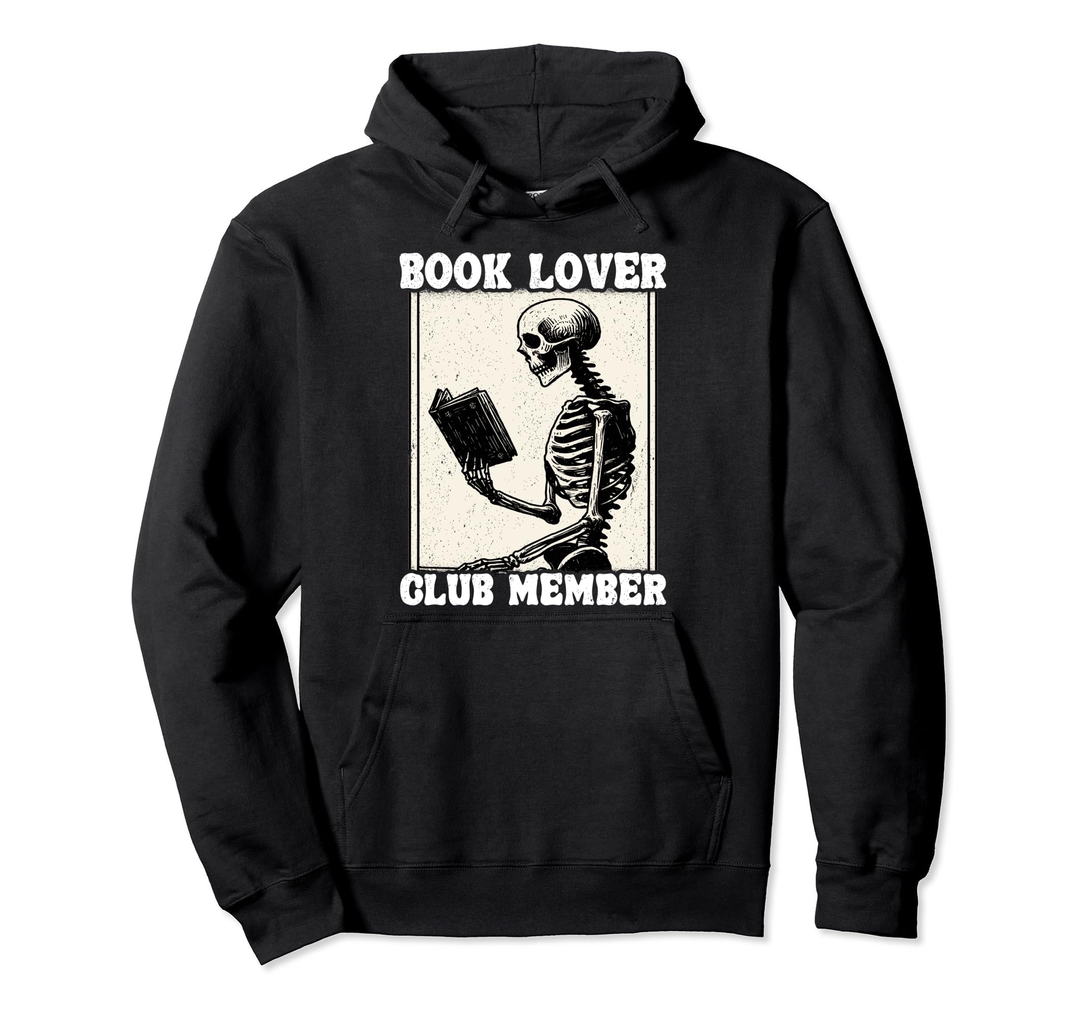 Book Lover Club Member Skeleton Reading Hoodie - Unique Graphic Unisex - T-Shirt, Sweatshirt, Hoodie