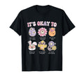 Its Okay To School Easter Counselor T-Shirt - Streetwear Style Unisex - T-Shirt, Sweatshirt, Hoodie