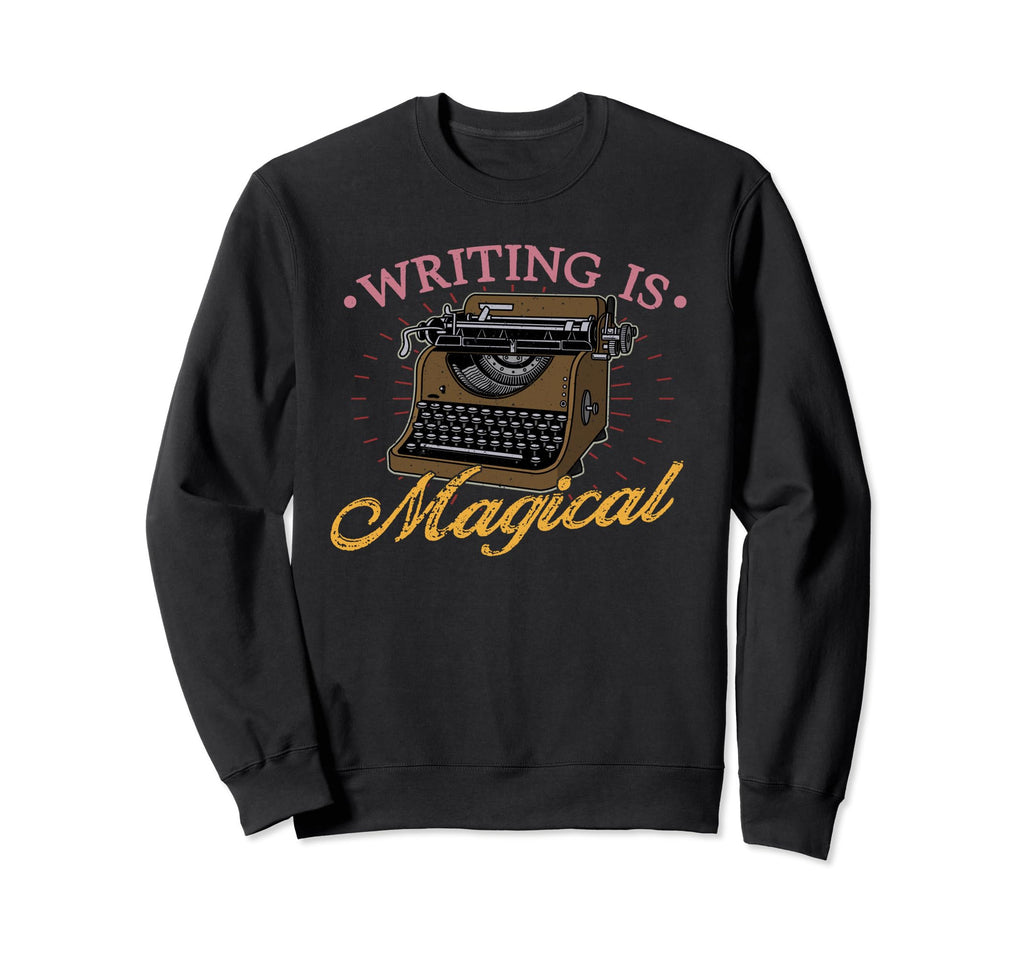 Typewriter Book Writing Literature Sweatshirt - Fun Novelty Design Unisex - T-Shirt, Sweatshirt, Hoodie