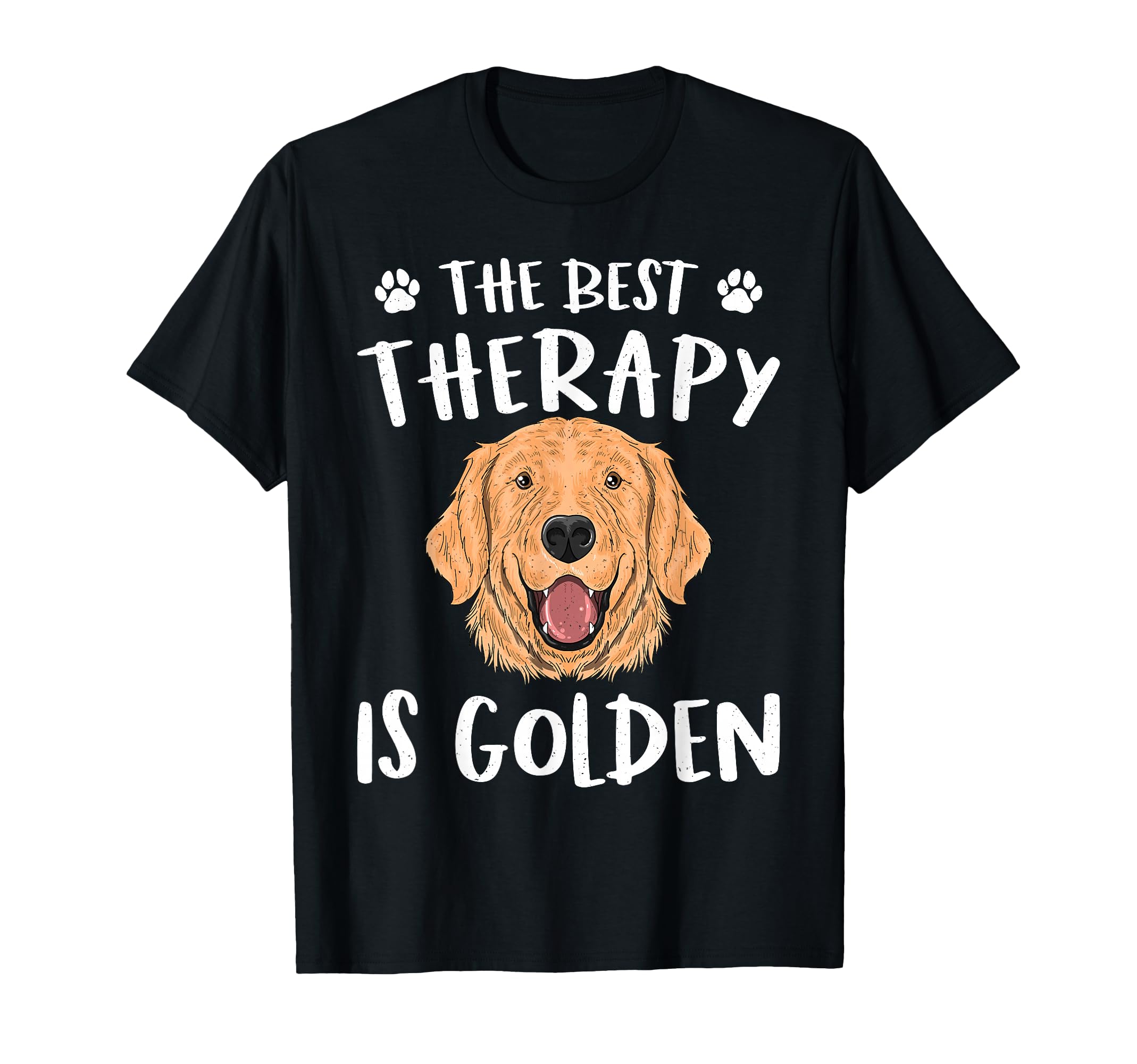 Best Therapy Is Golden Retriever T-Shirt - Casual Everyday Wear Men Women - T-Shirt, Sweatshirt, Hoodie