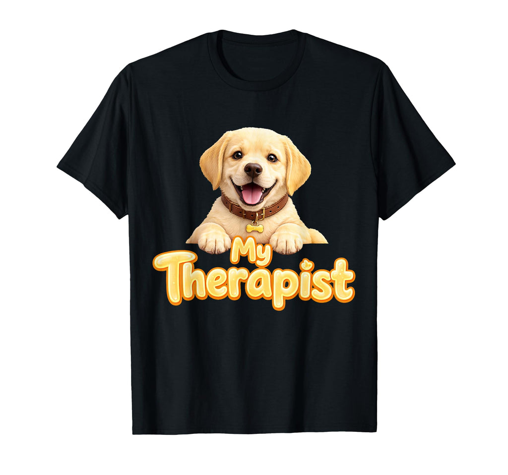 Labrador Retriever My Therapist T-Shirt - Streetwear Style for Adults - T-Shirt, Sweatshirt, Hoodie