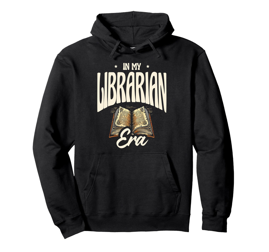 My Librarian Era Library Book Reading Hoodie - Trendy Graphic for Adults - T-Shirt, Sweatshirt, Hoodie
