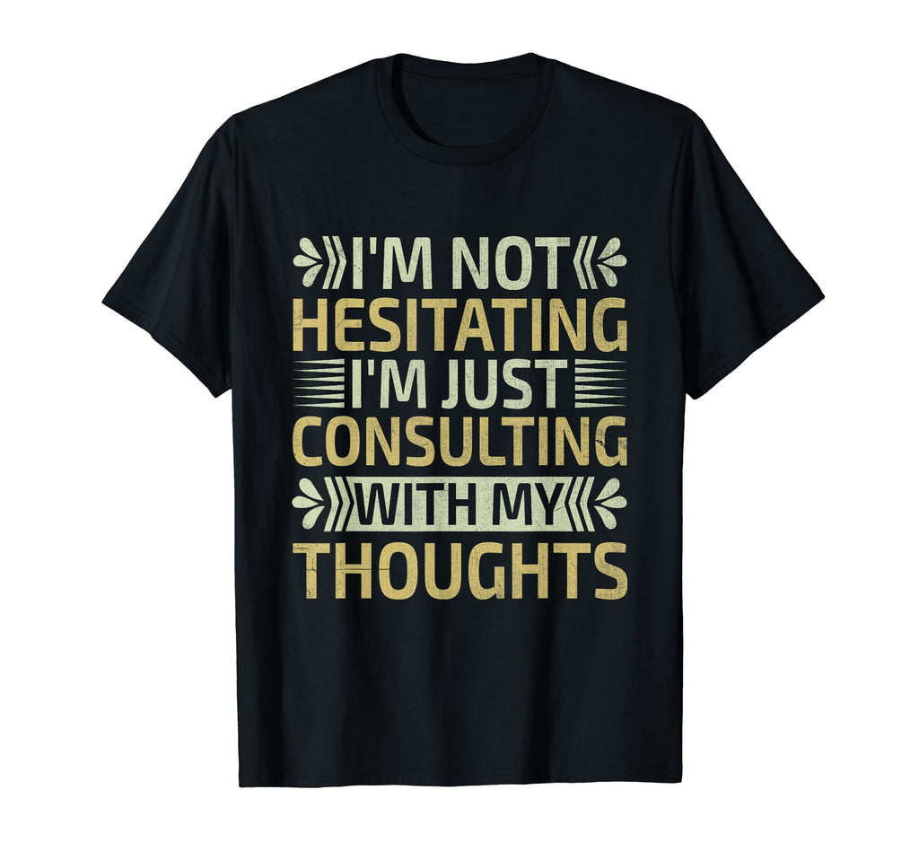 Overthinking Overthinker Funny Sarcasm T-Shirt - Graphic Print Men Women - T-Shirt, Sweatshirt, Hoodie