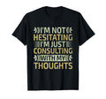 Overthinking Overthinker Funny Sarcasm T-Shirt - Graphic Print Men Women - T-Shirt, Sweatshirt, Hoodie