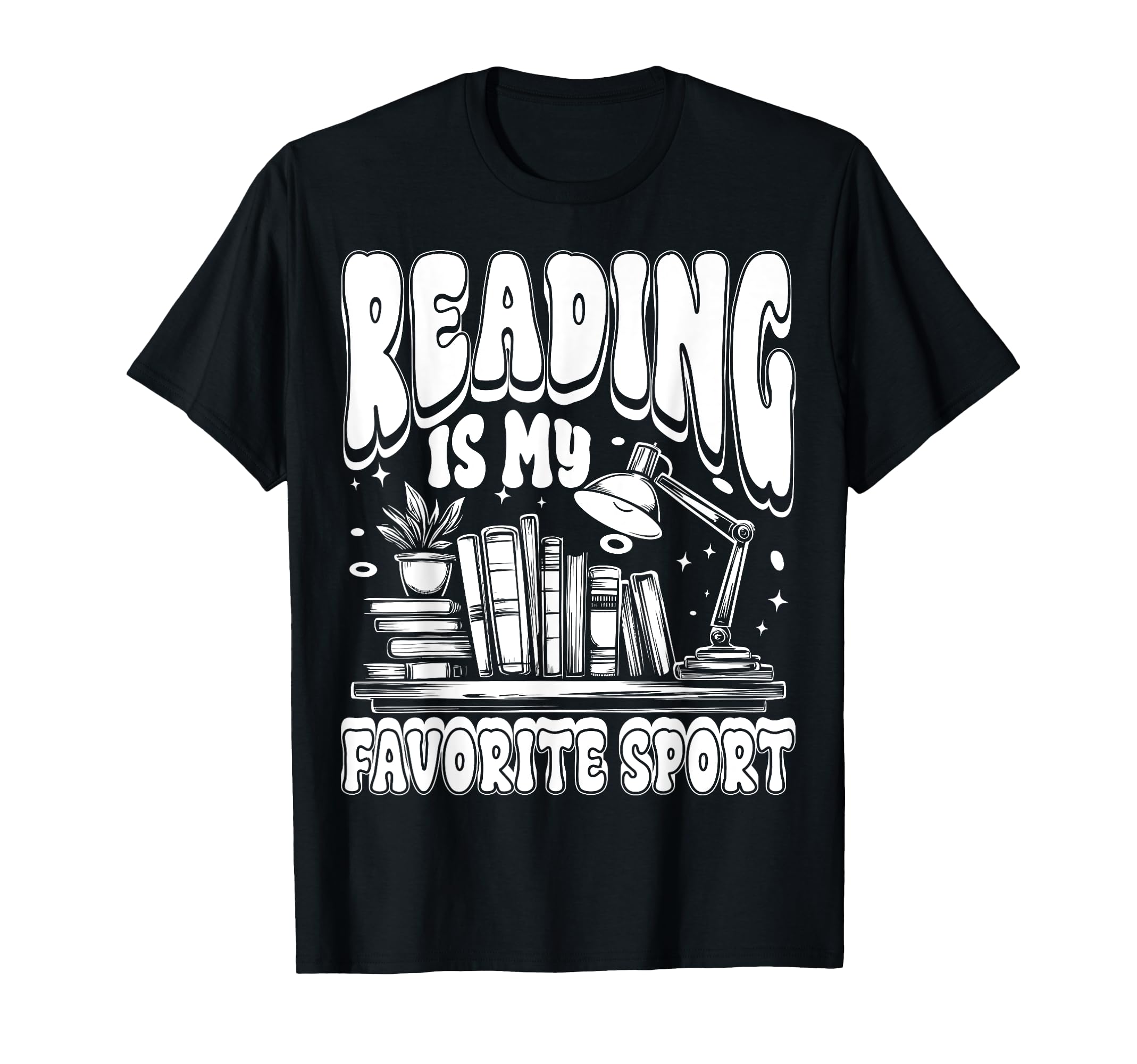 Reading Is My Favorite Sport Book T-Shirt - Casual Everyday Wear Unisex - T-Shirt, Sweatshirt, Hoodie