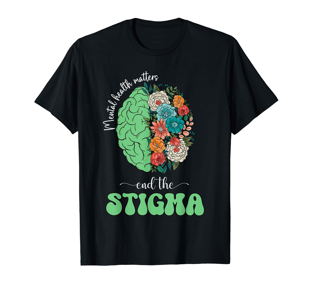 End Stigma Mental Health Matters T-Shirt - Minimalist Print for Adults - T-Shirt, Sweatshirt, Hoodie
