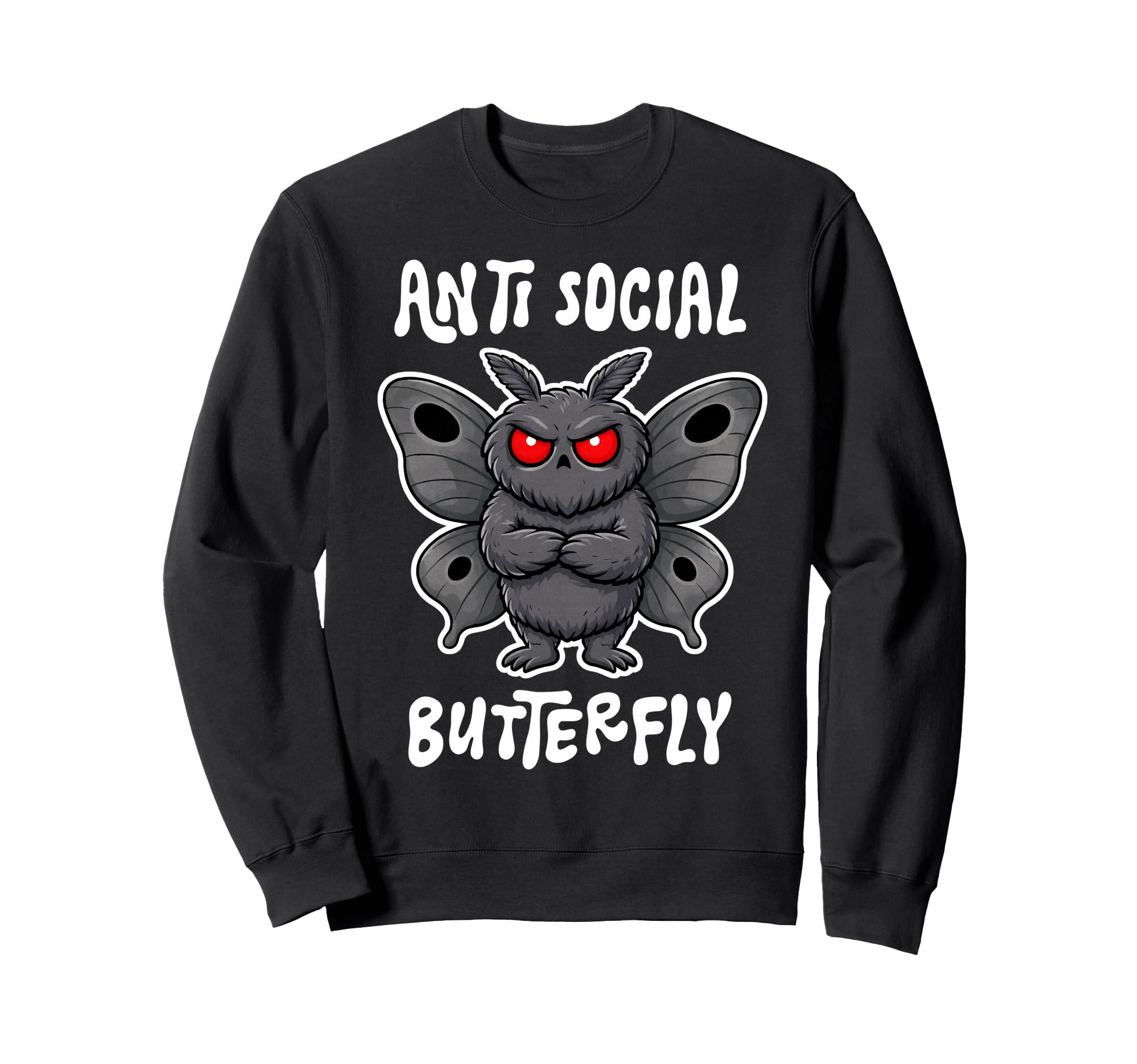 Anti Social Butterfly Funny Introvert Sweatshirt - Streetwear Style Unisex - T-Shirt, Sweatshirt, Hoodie