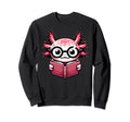 Axolotl Reading Book Nerd Sweatshirt - Streetwear Style Unisex - T-Shirt, Sweatshirt, Hoodie
